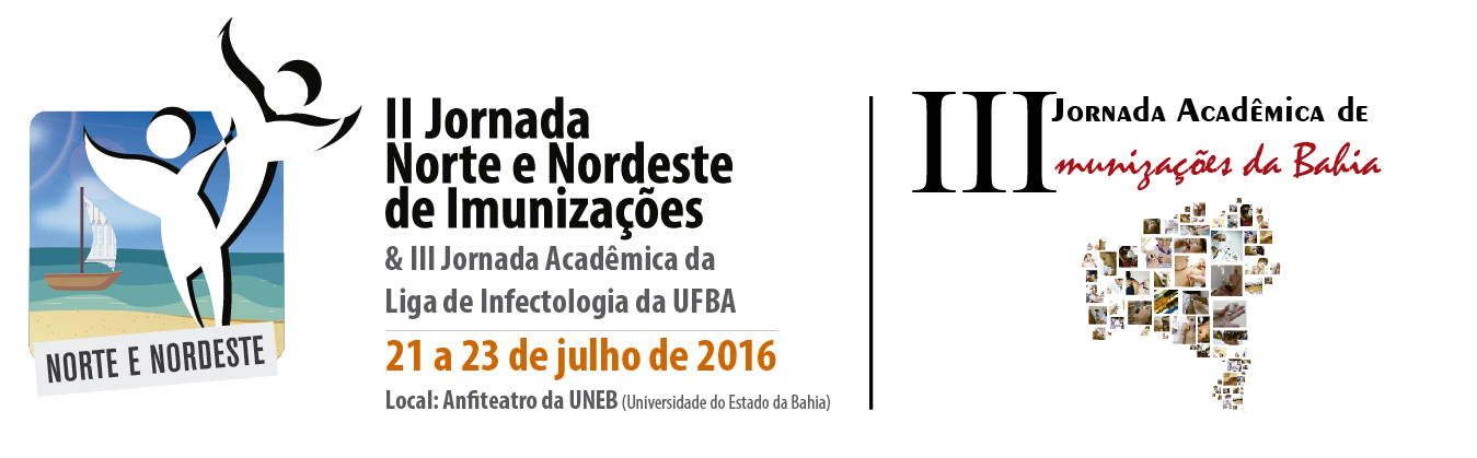 II Jornada SBIm Norte e Nordeste de Imunizações e III Jornada Acadêmica da liga de Infectologia da UFBA